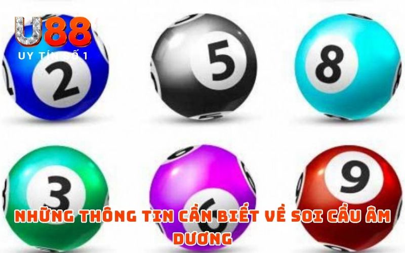 Soi Cầu Âm Dương Ngũ Hành | Bí Quyết Đánh Đâu Trúng Đó 2 Những thông tin cần biết về soi cầu âm dương
